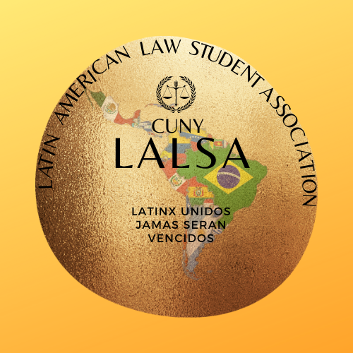 Hispanic and Latino Organization in New York - CUNY Latin American Law Students Association